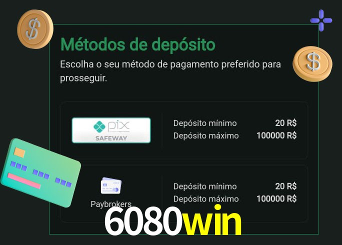 O cassino 6080win oferece uma grande variedade de métodos de pagamento