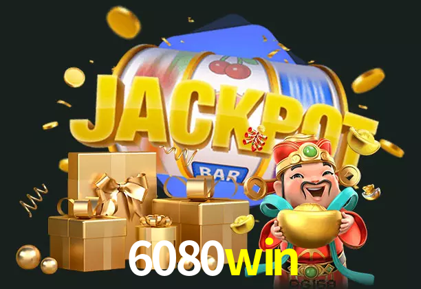 6080win bet